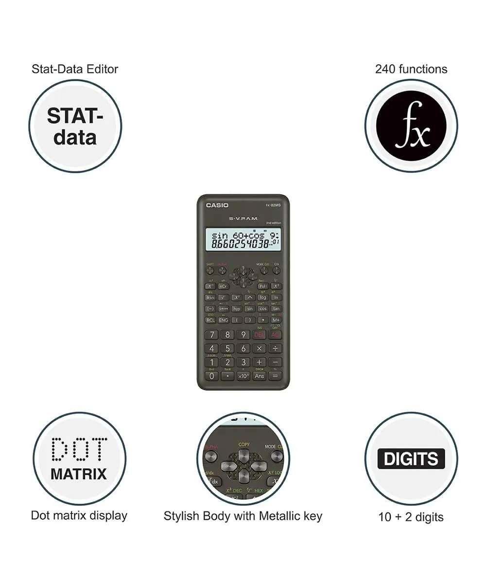 Casio FX-82MS Calculator, 240 Functions and 2-line Display, 2nd Gen Non-Programmable Scientific Calculator