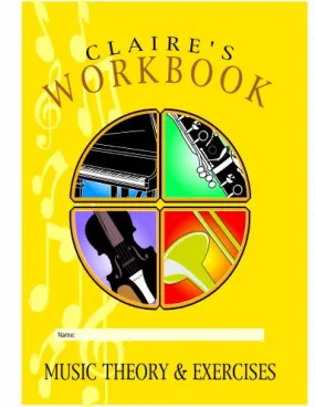 Claire's Music Workbook -Music Theory and Exercises