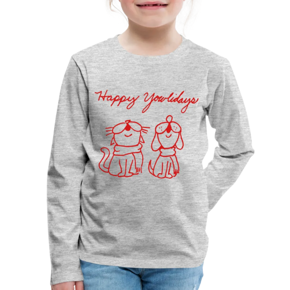 Happy Yowlidays Kids' Premium Long Sleeve T-Shirt