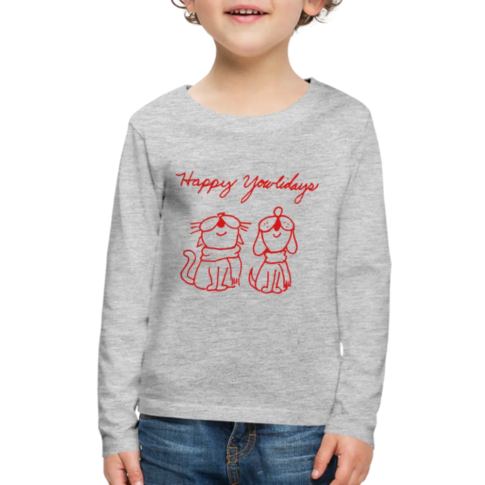 Happy Yowlidays Kids' Premium Long Sleeve T-Shirt