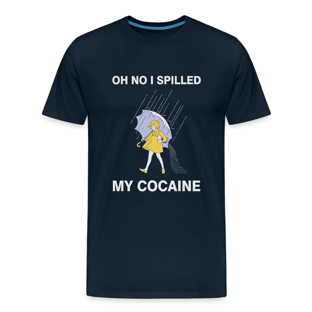 I Spilled My Cocaine