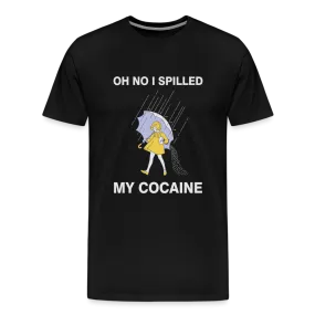 I Spilled My Cocaine