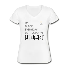 I'M Black Everyday - Women's V-Neck T-Shirt