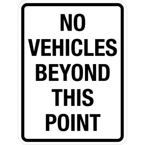 No Vehicles Beyond This Point