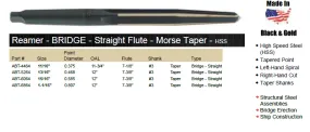 REAMER MORSE TAPER BRIDGE STAIGHT FLUTE HIGH SPEED STEEL