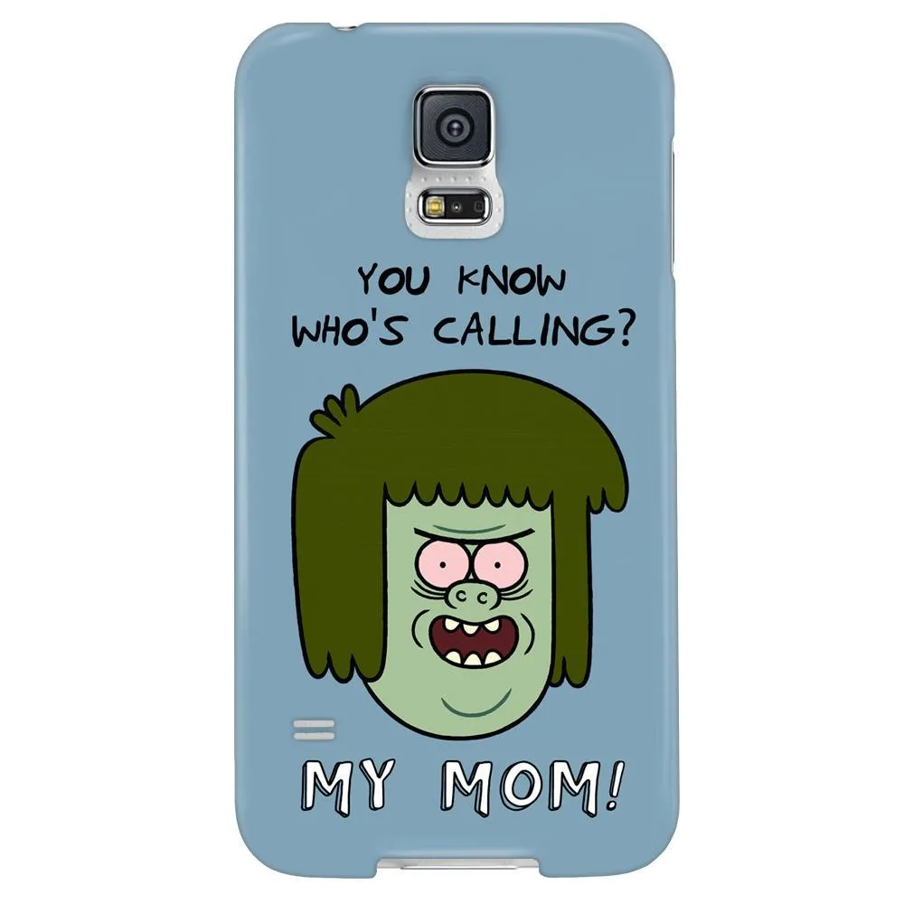 Regular Show "You Know Who's Calling? My Mom!" Phone Case for iPhone and Galaxy