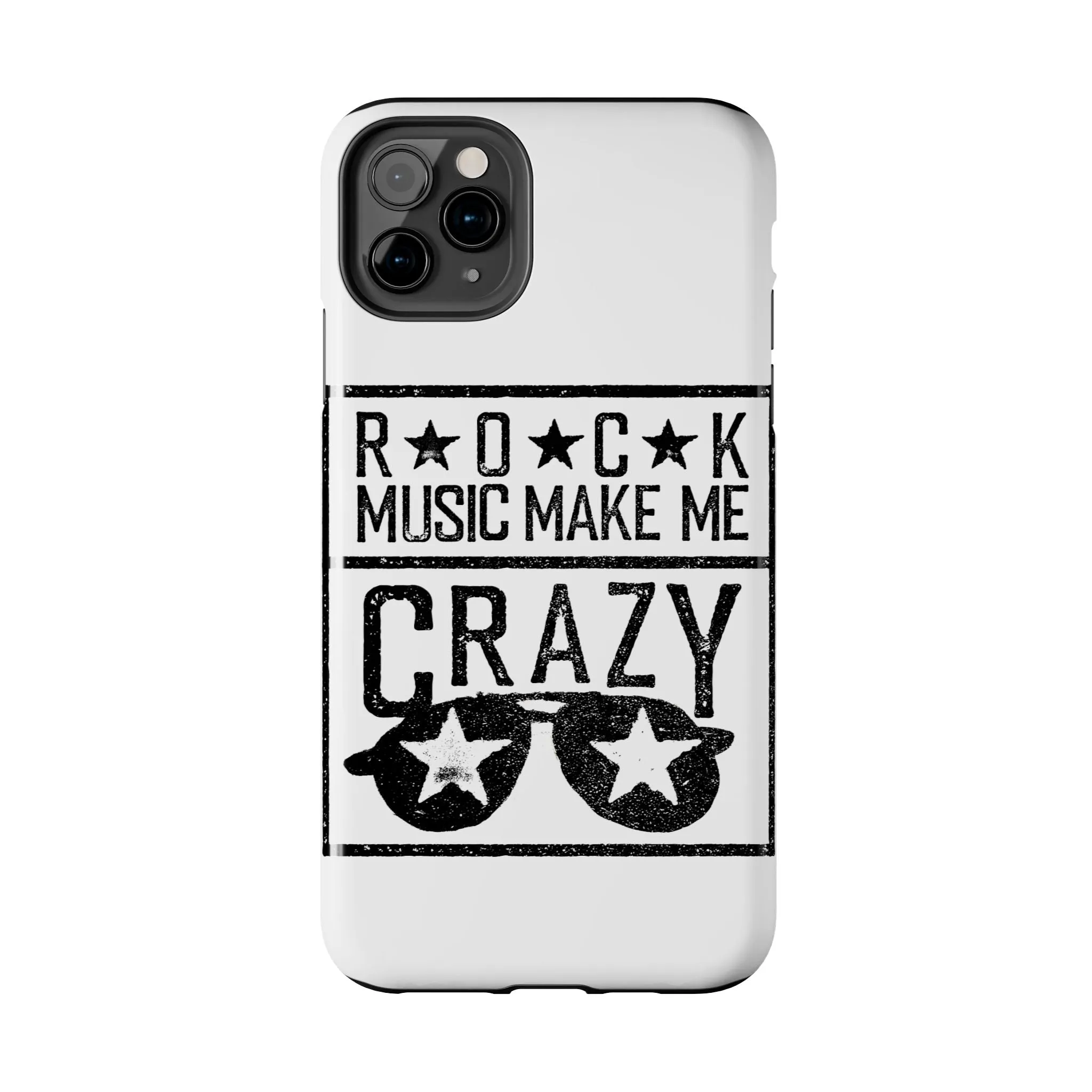 Rock Music Made Me Crazy - Tough Phone Cases