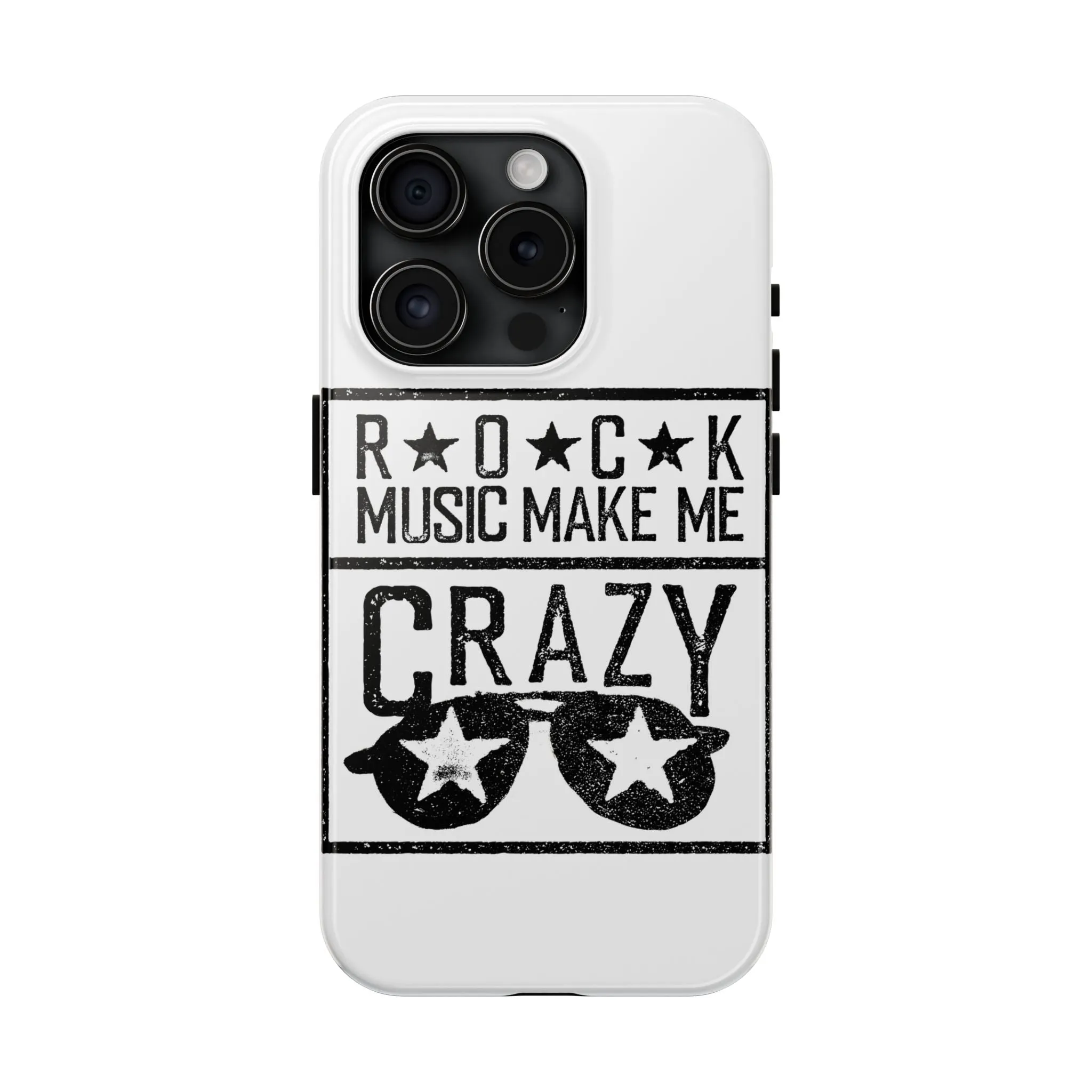 Rock Music Made Me Crazy - Tough Phone Cases