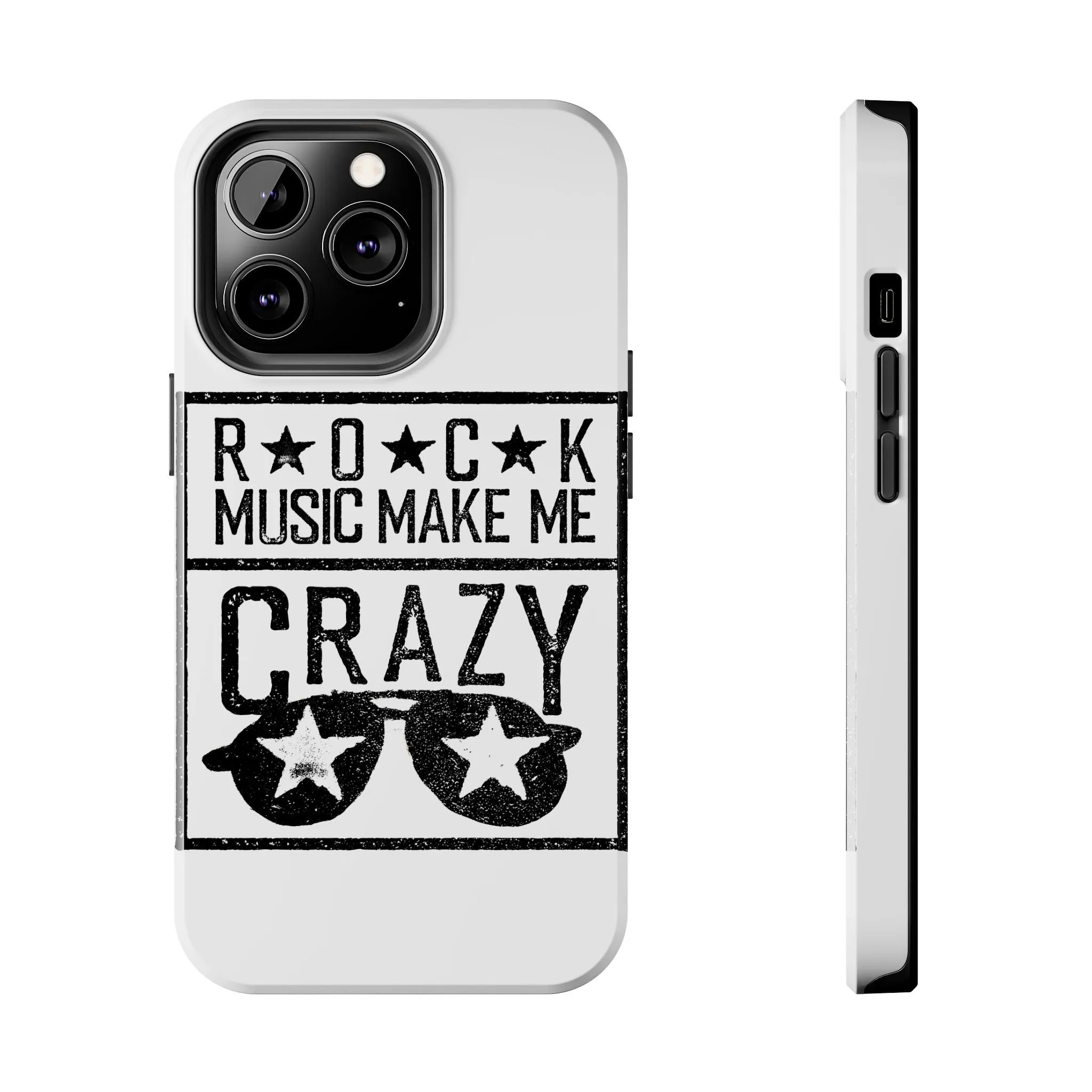 Rock Music Made Me Crazy - Tough Phone Cases