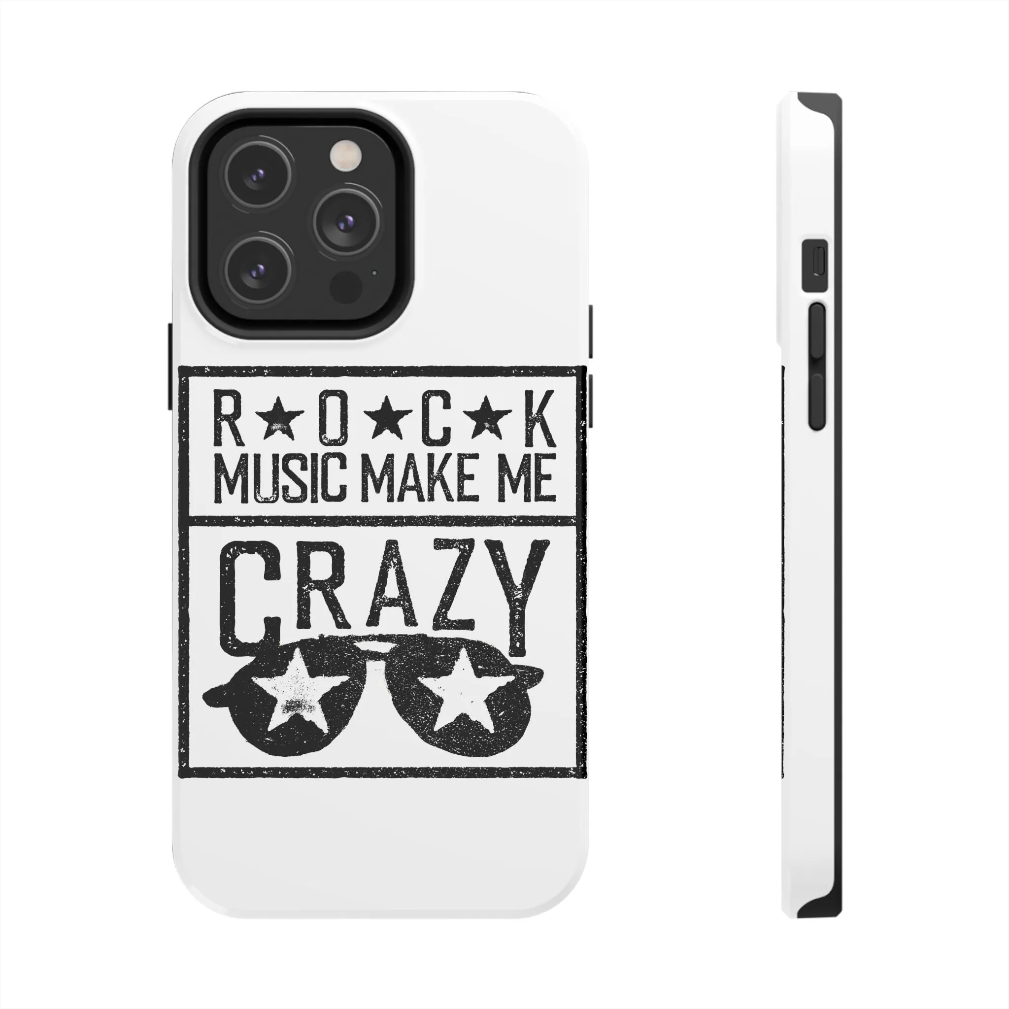 Rock Music Made Me Crazy - Tough Phone Cases