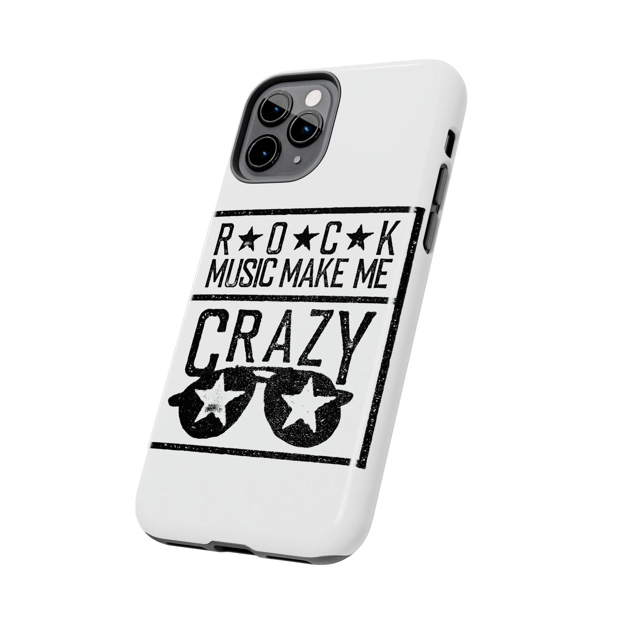 Rock Music Made Me Crazy - Tough Phone Cases