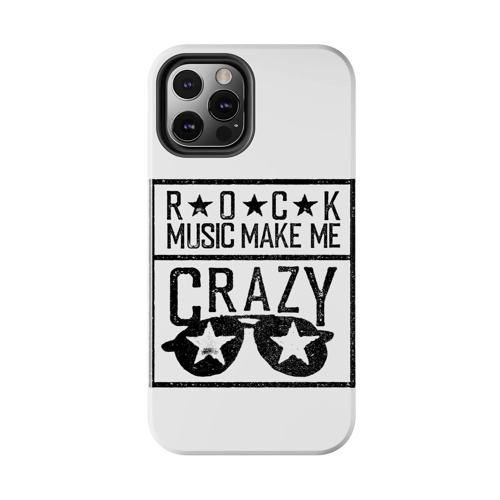 Rock Music Made Me Crazy - Tough Phone Cases