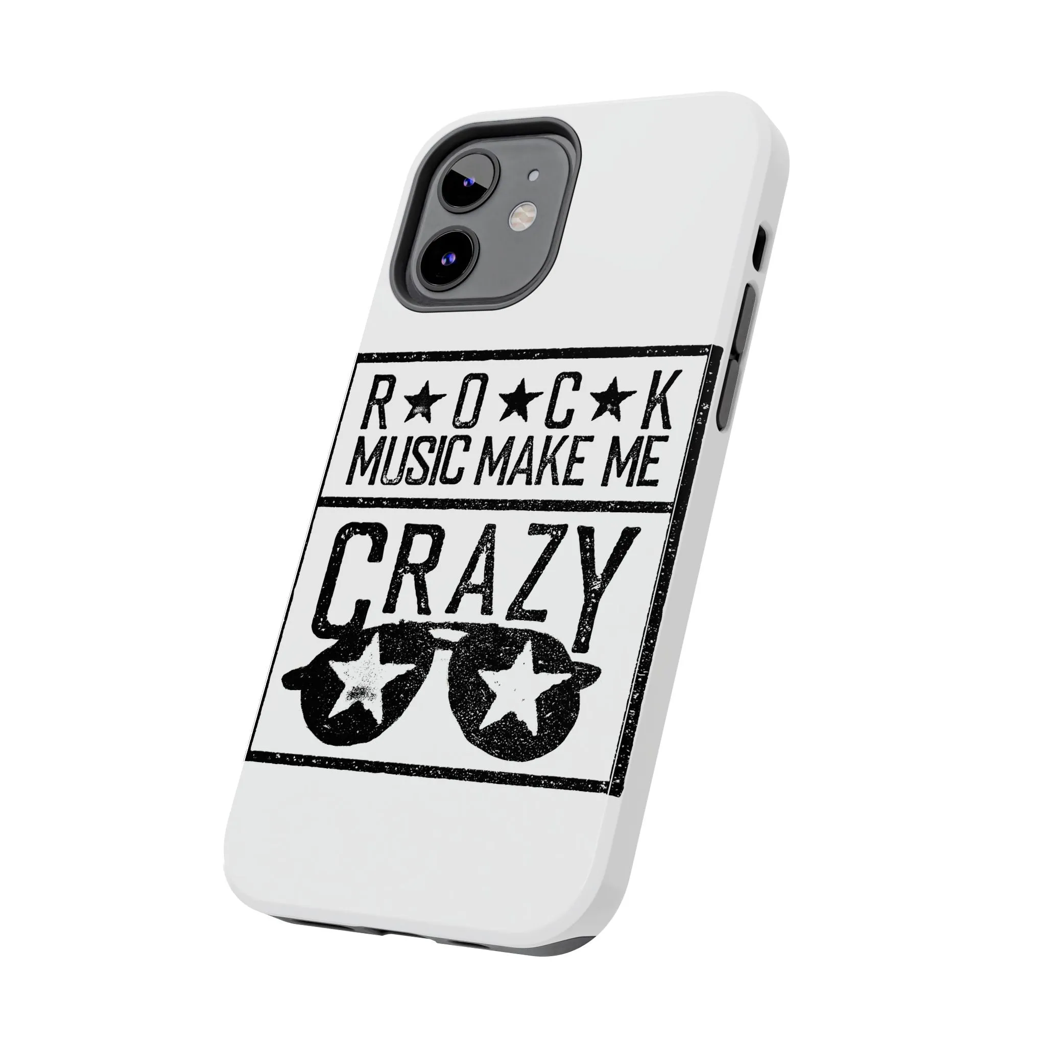 Rock Music Made Me Crazy - Tough Phone Cases