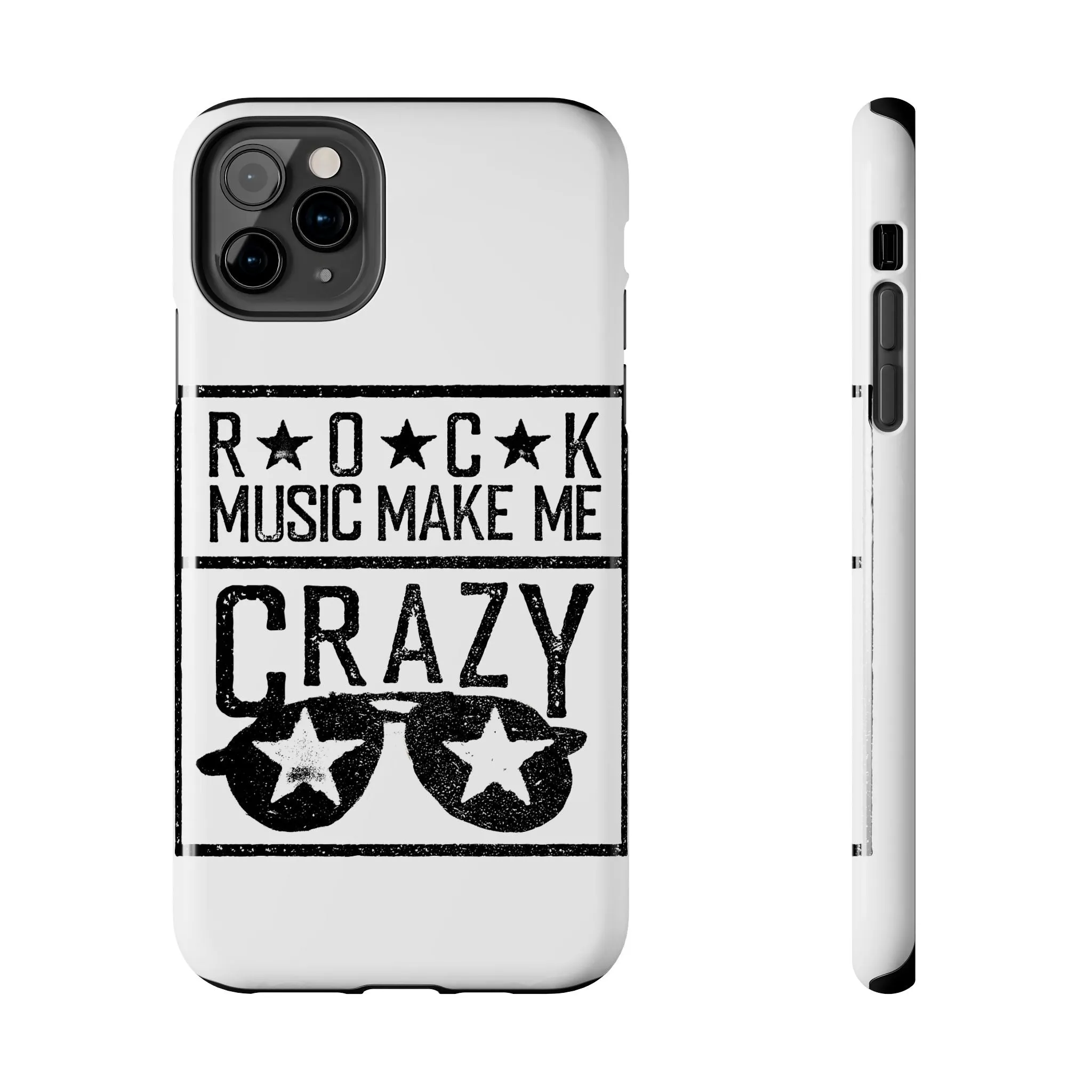 Rock Music Made Me Crazy - Tough Phone Cases