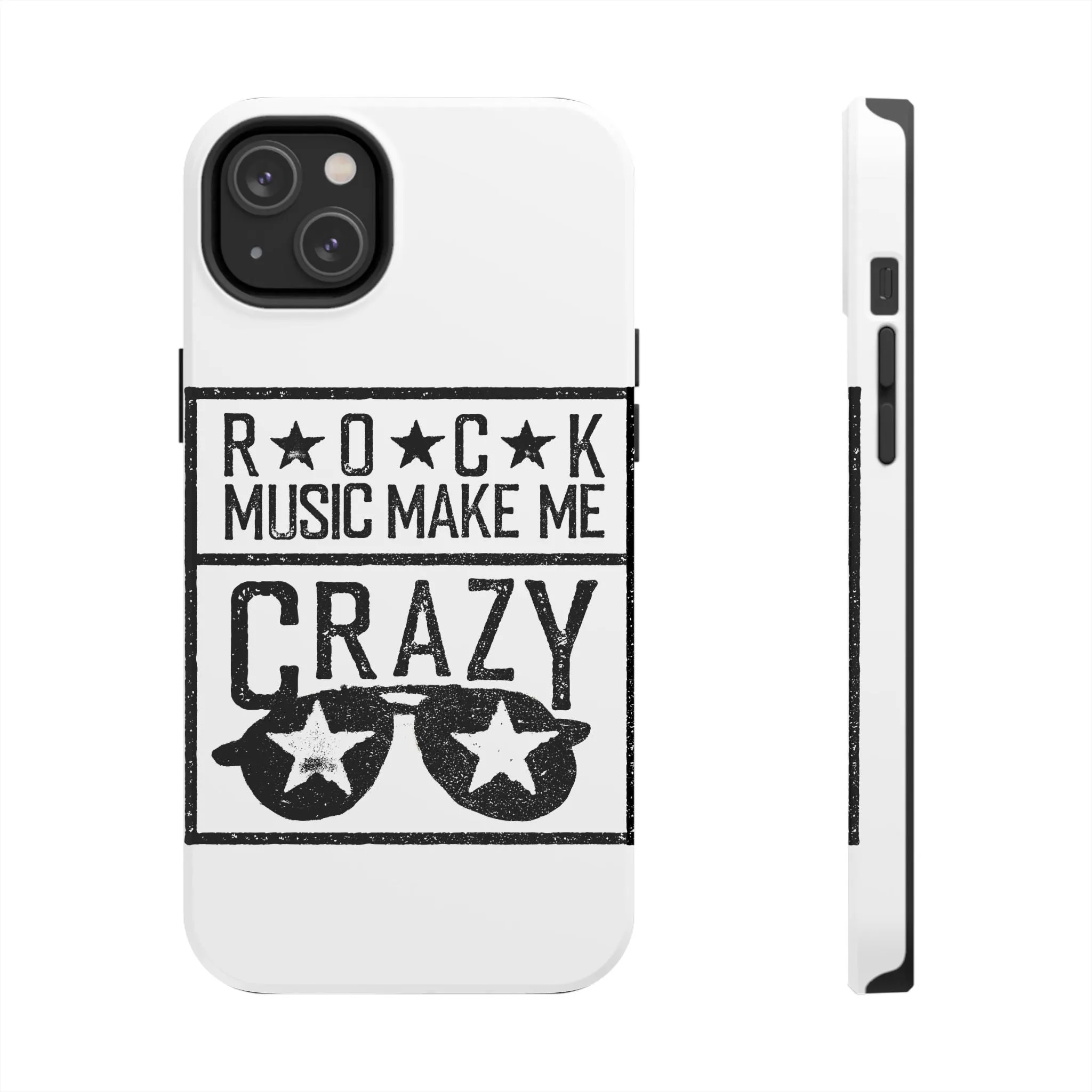 Rock Music Made Me Crazy - Tough Phone Cases