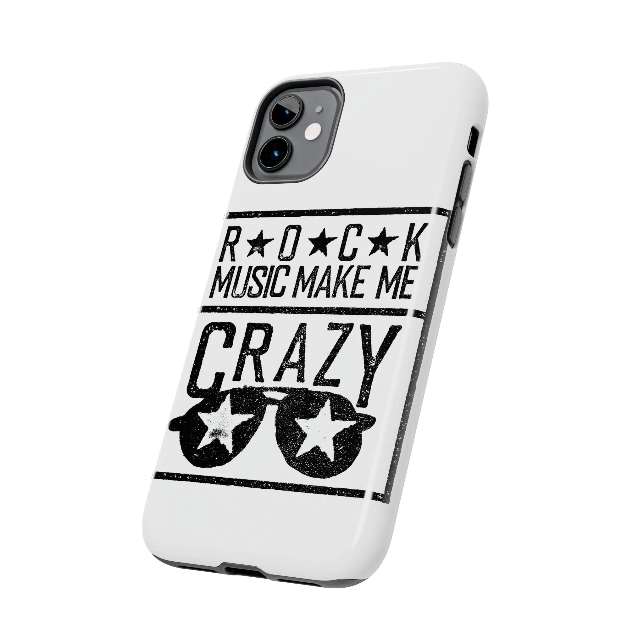 Rock Music Made Me Crazy - Tough Phone Cases