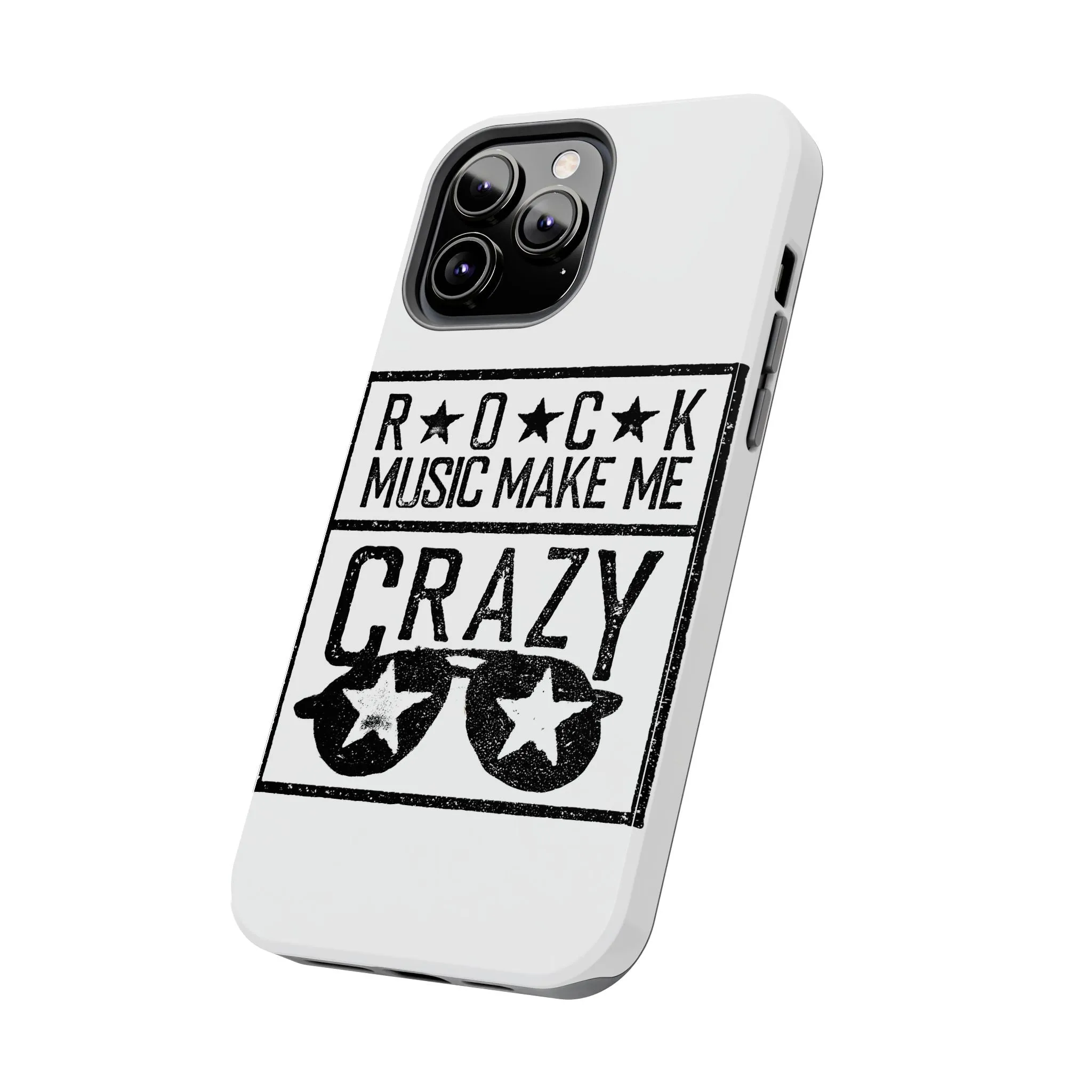 Rock Music Made Me Crazy - Tough Phone Cases