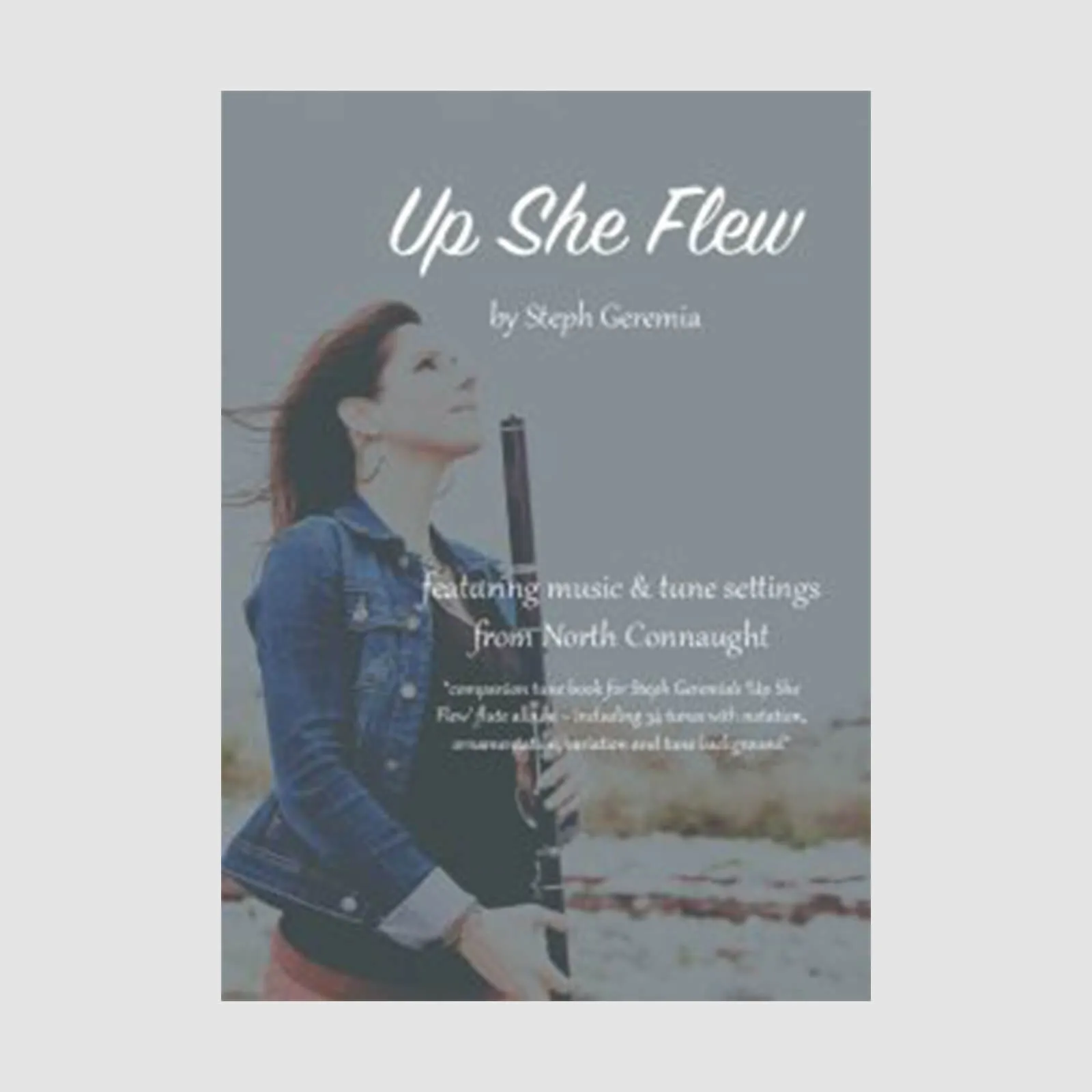 Steph Geremia : Up She Flew